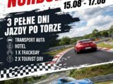 Wyjazd na Nürburgring 15–17 sierpnia 2026 – 3 dni jazdy po legendarnym Nordschleife